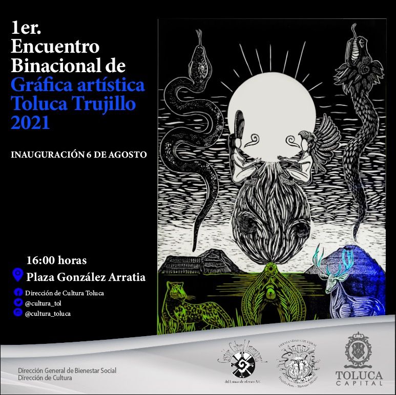 2021-08-05-primer-encuentro-binacional-de-grafica-artistica-toluca-trujillo-2021
