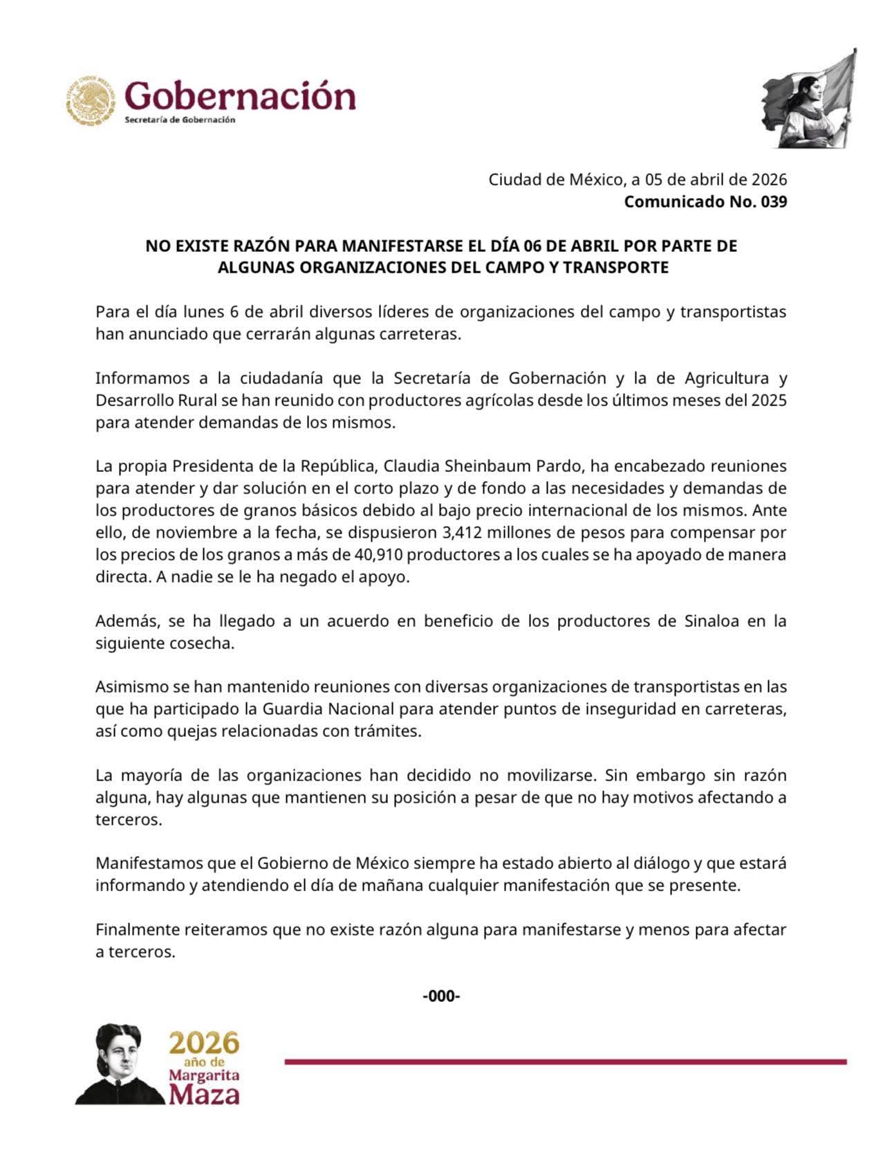 "A nadie se le   ha negado el   apoyo", no hay   motivos para   bloquear las  carreteras,  afirma Segob
