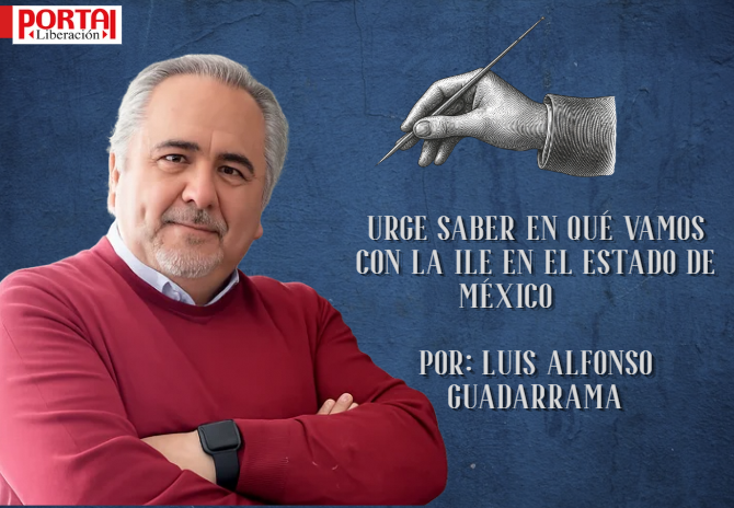 urge-saber-en-que-vamos-con-la-ile-en-el-estado-de-mexico